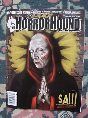 Horror Hound # 68 Uncirculated   Saw & Stephen King's 1922 • $12