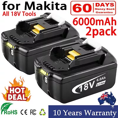 2X 18V 6.0Ah Battery 18 Volt For Makita Lithium BL1850 BL1860 BL1830 BL1860B LED • $62.99