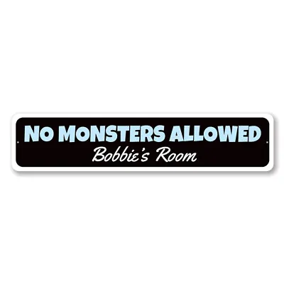 Monster Sign Custom No Monsters Allowed Sign Children Kid Room - Aluminum • $58.05