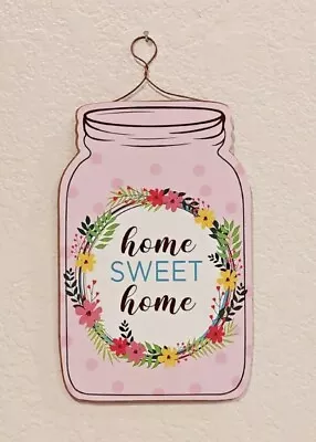 True Living Hanging Wall Art Home Decor “Home Sweet Home” Mason Jar/Flowers NEW • $12