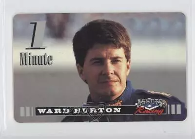 1995 Classic Assets Racing 1 Minute Phone Cards Ward Burton • $1.12