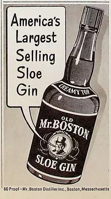 1951 Old Mr. Boston Sloe Gin Vintage 1950s Print Ad Massachusetts Distiller • $10.39