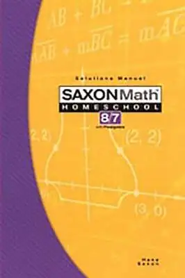 Saxon Math Homeschool 8/7 Solutions Manual By Stephen Hake: Used • $11.99