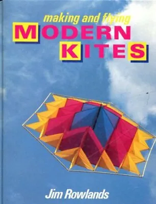 £3.65 • Buy Making And Flying Modern Kites By Jim Rowlands
