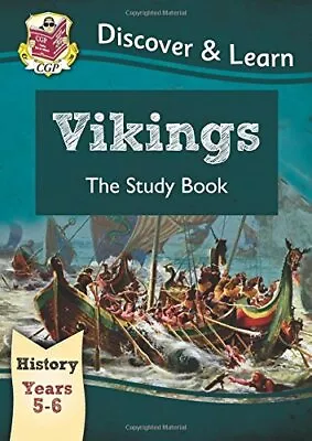 KS2 Discover & Learn: History - Vikings Study Book Year 5 & 6 By CGP Books • £2.51