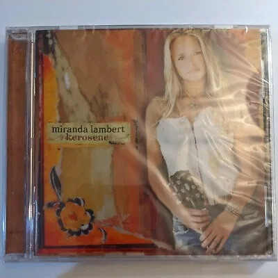 Miranda Lambert Kerosene(CD Aug-2005 Epic) Sealed New • $7.99