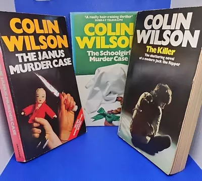 Colin Wilson. The Janus Murder Case Schoolgirl Murder Case & The Killer. • £15