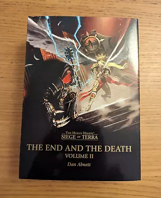 Warhammer 40k Horus Heresy Siege Of Terra The End The Death Volume 2 Hardback  • £60