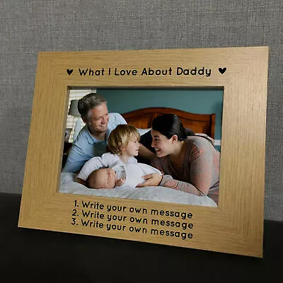 £7.99 • Buy Personalised What I Love About Daddy Photo Frame Fathers Day Gift For Daddy