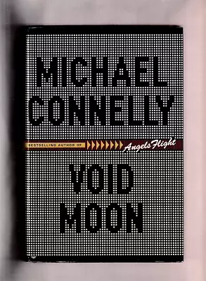 Void Moon-michael Connelly-las Vegas Nv Cassie Black & One Last Heist Novel-2000 • $7.99