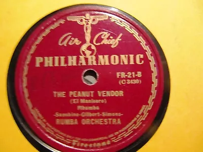 1940 Latin RUMBA The PEANUT VENDOR/ Mama Inez Firestone Philharmonic Cugat • $9.99