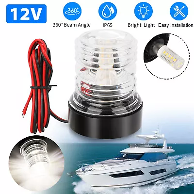 12V Marine Boat Yacht LED Navigation Light Stern Anchor Lamp All Round White 2NM • $14.48