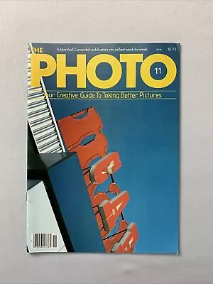 The Photo Marshall Cavendish Magazine No. 11 / Creative Photo Skills • £8.70