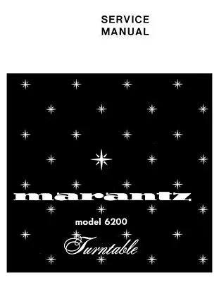 Turntable Service Manual Fits Marantz 6200 • $19.97