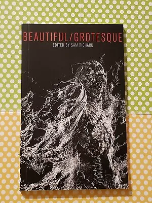 Beautiful/grotesque Sam Richard Paperback 2020 • $8.98
