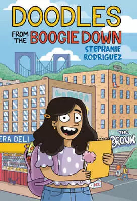 Doodles From The Boogie Down - Hardcover By Rodriguez Stephanie - VERY GOOD • $9.90