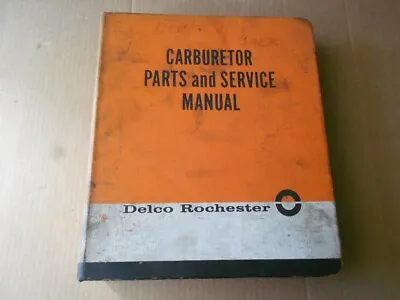 1950’s-1960’s Delco Rochester Carburetor Service Manual Parts List Lot In Binder • $33.99