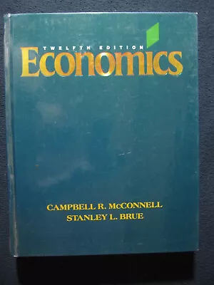 Economics: Principles Problems And Policies [Hardcover] Campbell R. McConnell • $21.98