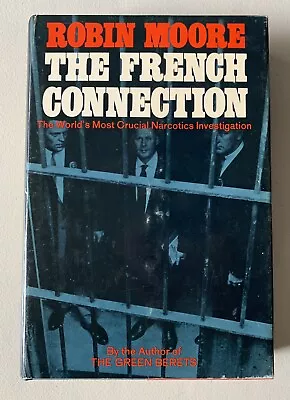 The French Connection Robin Moore True Crime Detective Suspense 1st Edition • $19.49