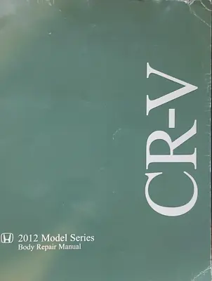 2012 HONDA CRV CR-V Body Service Shop Repair Manual Factory OEM 2012 • $9.59