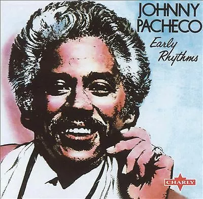 Johnny Pacheco - Early Rhythms (2001)  CD  NEW/SEALED  SPEEDYPOST • $5.93