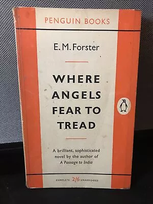 £7.95 • Buy Penguin Books 1344 E M Forster Where Angels Fear To Tread 1st Thus PB