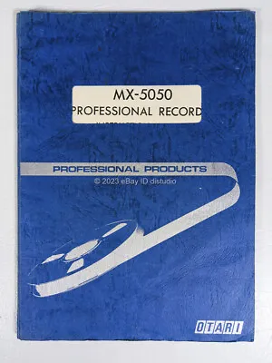 Otari MX-5050 Reel To Reel Instruction Manual Original Document • $120