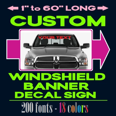 $34.99 • Buy Custom Decal Vinyl Lettering Personalized Banner Windshield Sign Text Car Truck