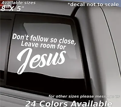 Custom Leave Room For Jesus Decal Sticker Car Window Truck Tailgate Funny • $8.51