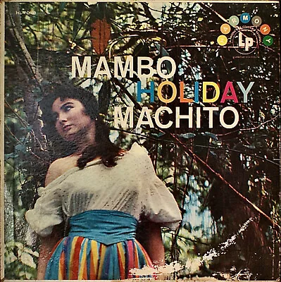 MACHITO: Mambo Holiday-NM 1957LP MONO? • $18.50