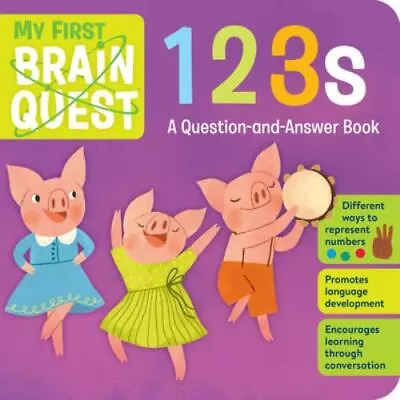 My First Brain Quest 123s: A Question-And-Answer Book By Workman Publishing • $4.99