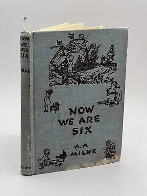 $19.99 • Buy Now We Are Six By A. A. Milne 1945 - From Author Of Winnie The Pooh