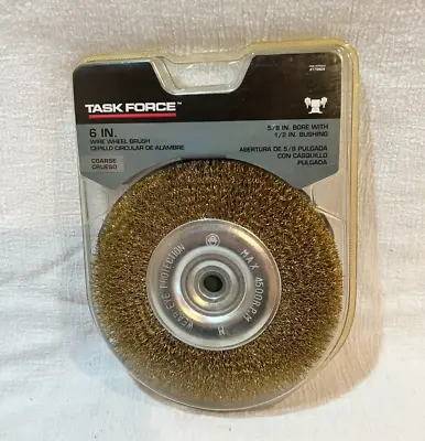 6  Inch Wire Wheel For Bench Grinder  Coarse Task Force #179904 • $10.95