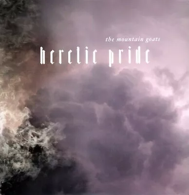 Heretic Pride By Mountain Goats (Record 2008) • $26.45