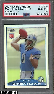 2009 Topps Chrome Refractor Matthew Stafford Lions RC Rookie PSA 10 GEM MINT • $76