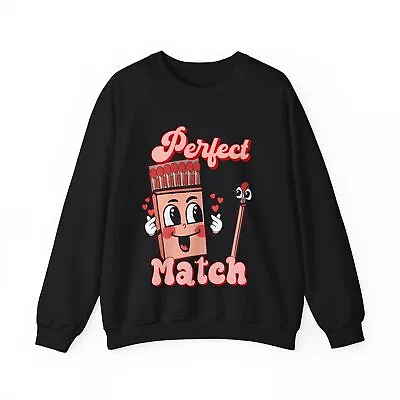 Perfect Match Sweatshirt Valentines Day Gift Valentines Couple Matching Sweater • $29.95