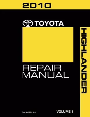 2010 Toyota Highlander Shop Service Repair Manual Book  Volume 1 Only • $125.32