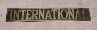 INTERNATIONAL Brass Tractor Front Name Badge For Classic Vintage Tractor 10-20 • £85