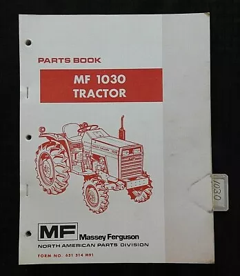 1984-1991 Genuine Massey Ferguson Mf1030 Tractor Parts Catalog Manual Very Good • $79.95