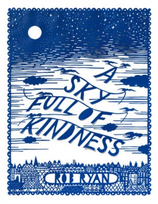 £3.58 • Buy A Sky Full Of Kindness, Ryan, Rob, Used; Good Book