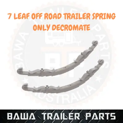 7 Leaf Off Road Trailer Spring Decromate - Spring Only • $290
