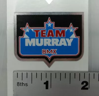 Team Murray BMX Decal • $15.99