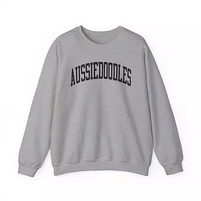 Aussiedoodle Dog Mom Dad Sweatshirt Gifts Crew Neck Shirt Long Crewneck Men • $32.92