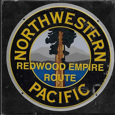 Northwestern Pacific Die Cut Embossed Railroad Metal Sign NEW Still Sealed! • $15.99