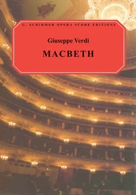 Verdi Macbeth Vocal Score Sheet Music Book NEW 050338490 • $31.95