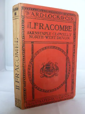 1926-27 -Pictorial & Descriptive Guide To Ilfracombe Barnstaple Bideford -Maps • £7.16