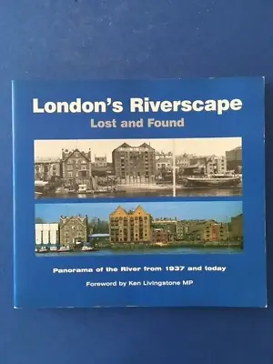 LONDONS RIVERSCAPE LOST AND FOUND BOOK Vgc • £11.99