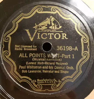 78RPM 12  Victor 36198 Paul Whiteman - All Points West Pts. 1 + 2 Visually V VG • $49.95