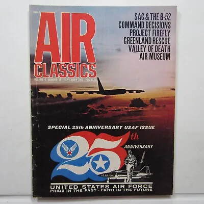 Air Classics Sep 1972 Vol 8 No 11 B-1 Bomber Berlin Airlift Project Firefly • $12.25