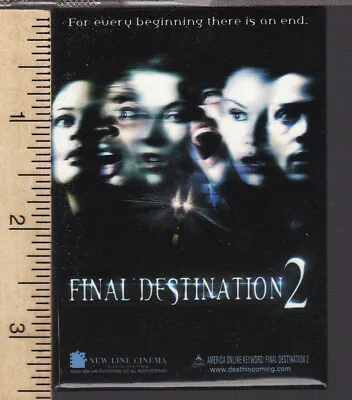 Final Destination 2 Button/Pin (Movie Theater Promo) • $1.99
